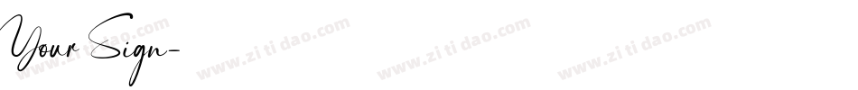 Your Sign字体转换